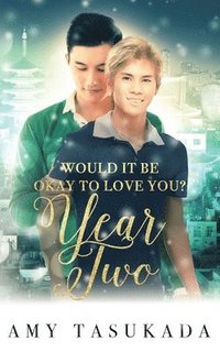 bokomslag Year Two (Would it Be Okay to Love You?)