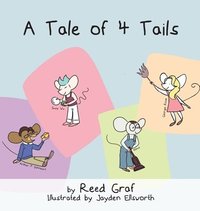 bokomslag A Tale of 4 Tails