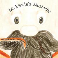 bokomslag Mr. Mingle's Mustache