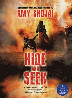 Amy Shojai - Hide And Seek, Inbunden