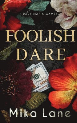 Foolish Dare