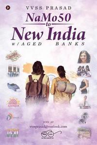 bokomslag NaMo50 to New India: w/ Aged Banks