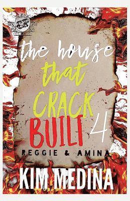 The House That Crack Built 4 1