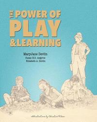 bokomslag The Power of Play and Learning