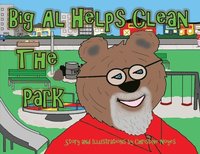 bokomslag Big Al Helps Clean the Park