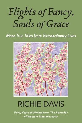Richie Davis - Flights of Fancy, Souls of Grace, Häftad