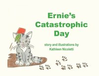 bokomslag Ernie's Catastrophic Day