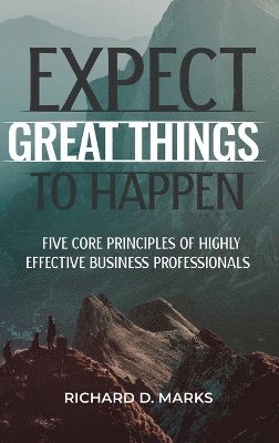 Expect Great Things To Happen 1