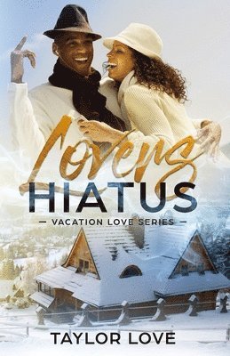 Lovers Hiatus 1