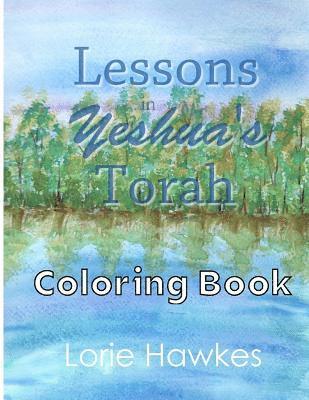 Lessons in Yeshua's Torah Coloring Book 1