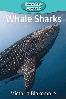 Victoria Blakemore - Whale Sharks, Häftad