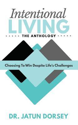 bokomslag Intentional Living The Anthology