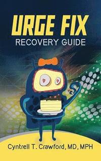 bokomslag Urge Fix Recovery Guide