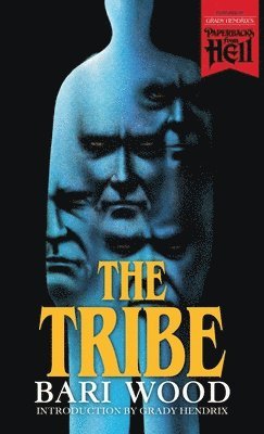 The Tribe (Paperbacks from Hell) 1