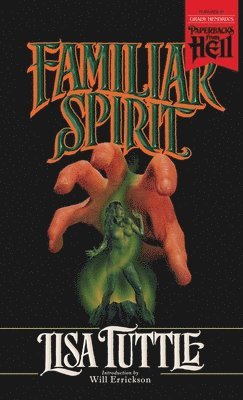 Familiar Spirit (Paperbacks from Hell) 1