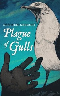 bokomslag Plague of Gulls