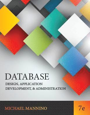 Database Design, Application Development, and Administration