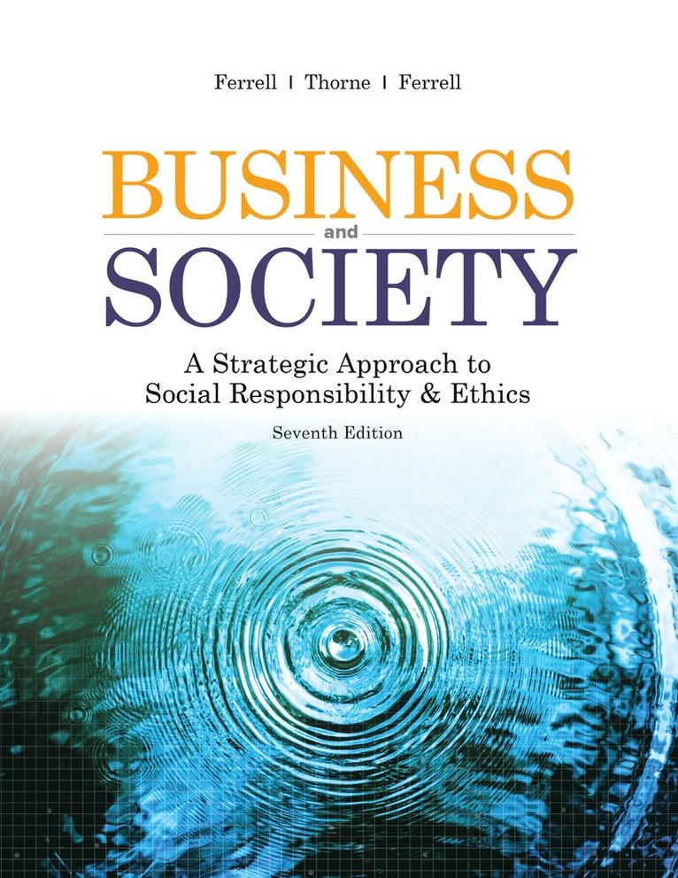 O.C. Ferrell, Debbie M. Thorne, Linda Ferrell - Business & Society, Häftad