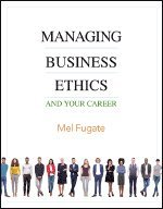 Managing Business Ethics