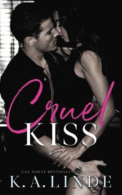 Cruel Kiss 1