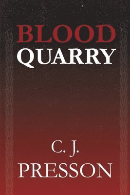 Blood Quarry 1