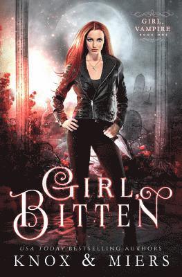 Girl, Bitten 1