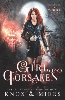 Girl, Forsaken 1