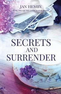 bokomslag Secrets and Surrender