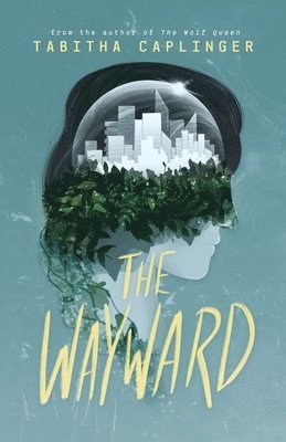 The Wayward 1