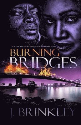 J. Brinkley, Monica Walters - Burning Bridges, Häftad