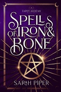 bokomslag Spells of Iron and Bone