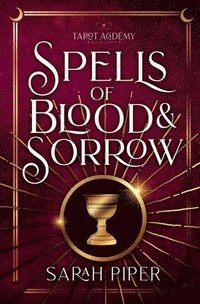 bokomslag Spells of Blood and Sorrow