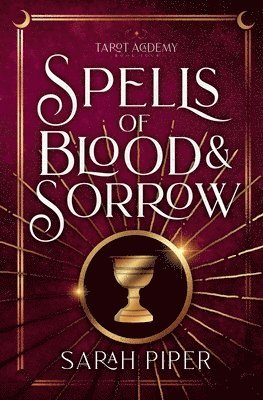 bokomslag Spells of Blood and Sorrow