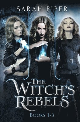 The Witch's Rebels 1