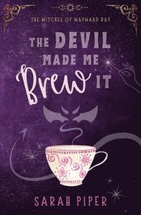 bokomslag The Devil Made Me Brew It