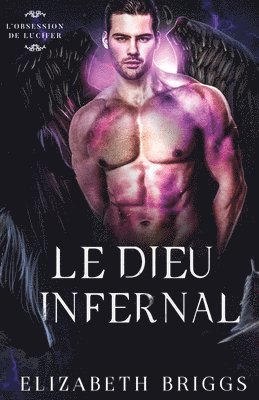 bokomslag Le Dieu Infernal