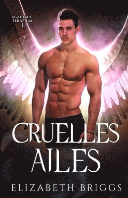 bokomslag Cruelles Ailes