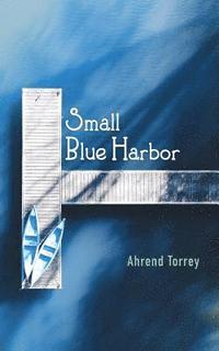 bokomslag Small Blue Harbor