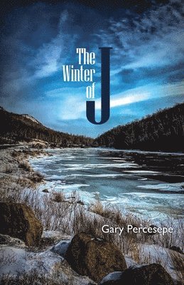 Gary Percesepe, Shawn Aveningo Sanders - The Winter of J, Häftad