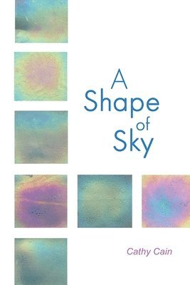 A Shape of Sky 1