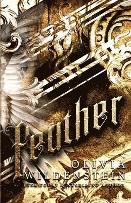 Olivia Wildenstein - Feather, Häftad