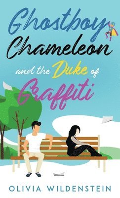 Olivia Wildenstein - Ghostboy, Chameleon & the Duke of Graffiti, Inbunden