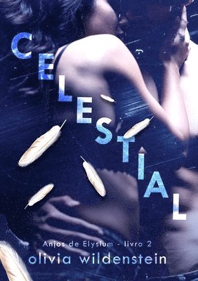 Olivia Wildenstein - Celestial, Häftad