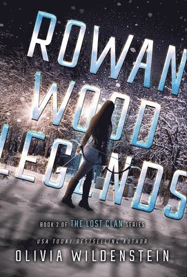 Rowan Wood Legends 1