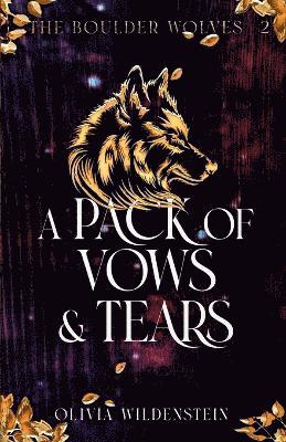 Pack of Vows and Tears