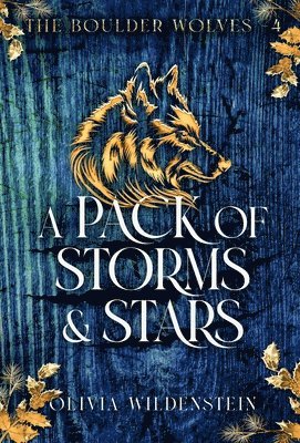 Olivia Wildenstein - Pack of Storms and Stars, Inbunden