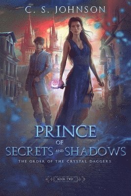 Prince of Secrets and Shadows 1