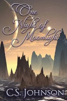 C S Johnson - One Night of Moonlight, Häftad. Tillgänglighet: Lägg i varukorg