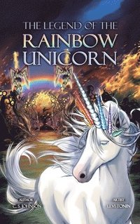 bokomslag The Legend of the Rainbow Unicorn