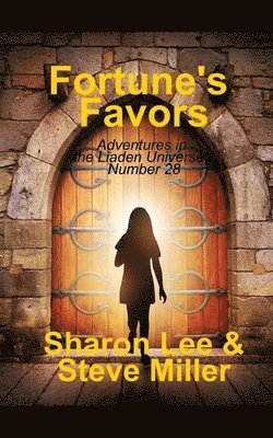 Steve Miller, Sharon Lee - Fortune's Favors, Häftad